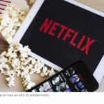 Netflix se prepara para ir além das séries em novo negócio