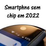 Smartphne sem chip estão chegando! Apple pede que operadoras se preparem até 2022